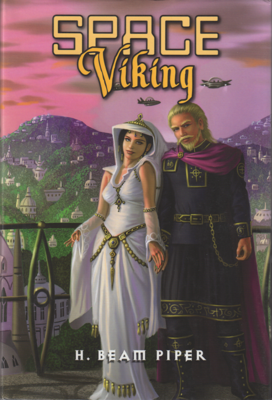 Space Viking by H. Beam Piper, cover illustration by Alan Gutierrez, Pequod 2011